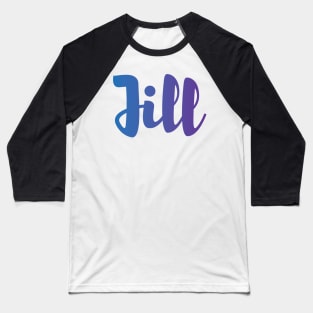 Jill Baseball T-Shirt